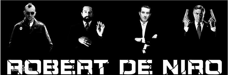 最新罗伯特·德尼罗(Robert De Niro/Robert Mario De Niro Jr.)精彩图册
